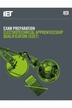 Paperback Exam Preparation: Electrotechnical Apprenticeship Qualification (5357) (Electrical Regulations) Book