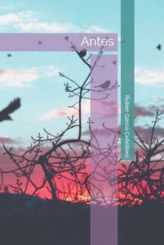 Antes (Spanish Edition)
