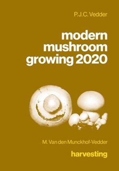 Hardcover modern mushroom growing 2020 harvesting Book
