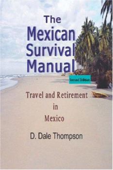 Paperback The Mexican Survival Manual Book