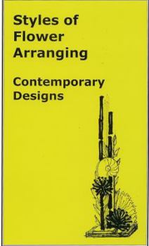 Paperback Styles of Flower Arranging - Contemporary Designs Book