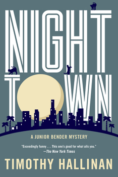 Nighttown - Book #7 of the Junior Bender