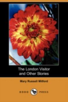 Paperback The London Visitor and Other Stories (Dodo Press) Book