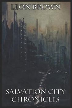 Paperback Salvation City Chronicles Book