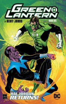 Green Lantern by Geoff Johns Book One - Book #1 of the Green Lantern by Geoff Johns