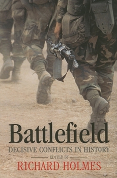 Hardcover Battlefield: Decisive Conflicts in History Book