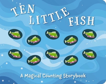 Board book Ten Little Fish: A Magical Counting Storybook 2 Book