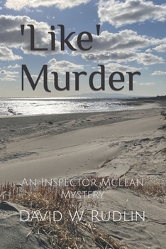 'Like' Murder: An Inspector McLean Mystery - Book #5 of the Inspector McLean Mysteries
