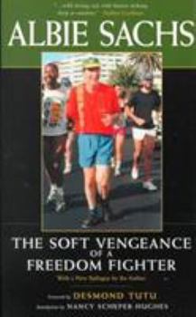 Paperback The Soft Vengeance of a Freedom Fighter Book