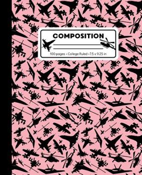 Composition: College Ruled Writing Notebook, Rose Pink Airplane Jet Pattern Marbled Blank Lined Book