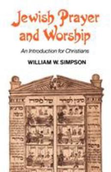 Paperback Jewish Prayer and Worship: An Introduction for Christians Book