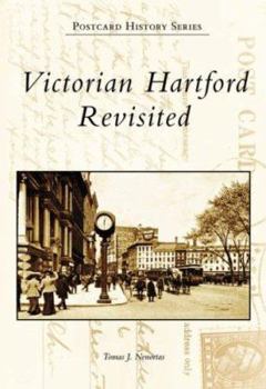 Paperback Victorian Hartford Revisited Book