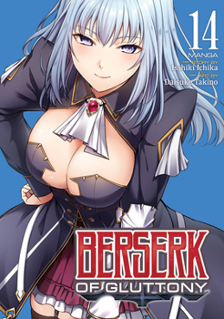 Paperback Berserk of Gluttony (Manga) Vol. 14 Book