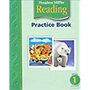 Paperback Houghton Mifflin Reading: Practice Book, Volume 1 Grade 1 Book