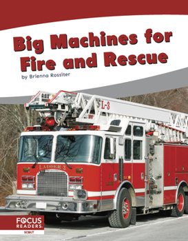 Paperback Big Machines for Fire and Rescue Book