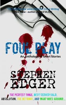 Paperback Foul Play: (An Anthology of Short Stories) Book