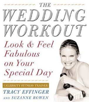 Paperback Wedding Workout: Look and Feel Fabulous on Your Special Day Book