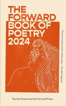 Paperback Faber Faber The Forward Book of Poetry 2024. Book