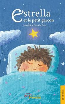Paperback Estrella et le petit garçon [French] Book