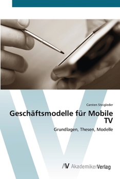 Paperback Geschäftsmodelle für Mobile TV [German] Book