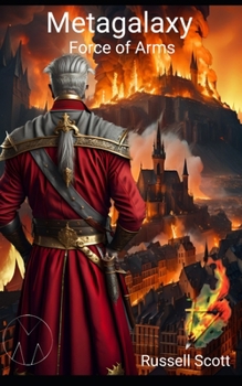 Paperback Metagalaxy: Force of Arms Book
