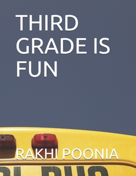 THIRD GRADE IS FUN