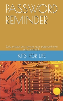 Paperback Password Reminder: Easly protect and recover your password from your notebook... Book