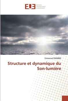 Paperback Structure et dynamique du Son-lumière [French] Book