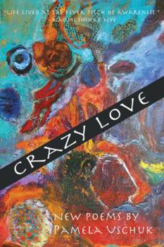 Paperback Crazy Love: New Poems Book