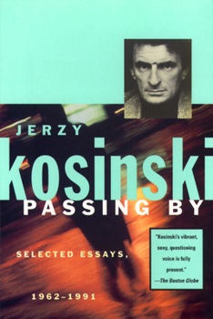 Paperback Passing by: Selected Essays, 1962-1991 Book