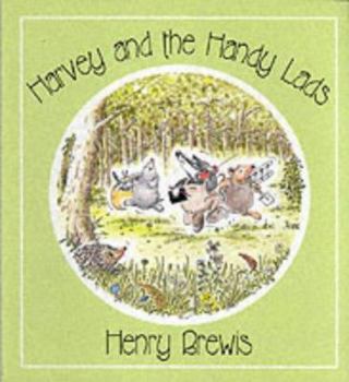 Paperback Harvey and the Handy Lads Book