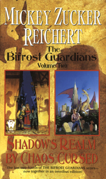 Shadows Realm / By Chaos Cursed (Bifrost Guardians, #4-5)