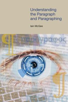 Hardcover Understanding the Paragraph and Paragraphing Book