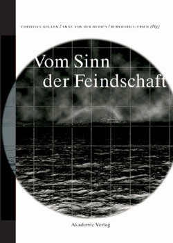 Hardcover Vom Sinn Der Feindschaft [German] Book