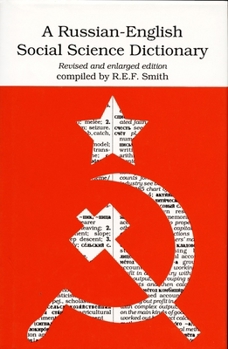 Hardcover A Russian-English Social Science Dictionary, Rev. Ed. Book