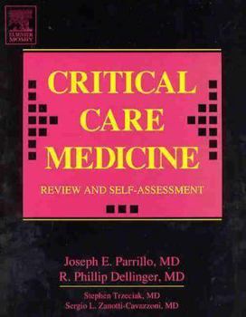 Critical Care Medicine: Principles of Diagnosis and Management in the Adult (Critical Care Medicine (Parrillo))