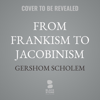 Audio CD From Frankism to Jacobinism Book
