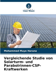 Paperback Vergleichende Studie von Solarturm- und Parabolrinnen-CSP-Kraftwerken [German] Book