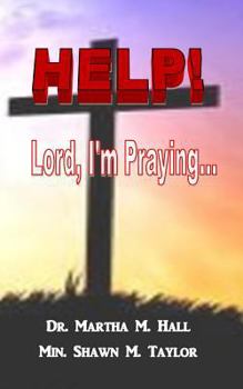 Paperback Help! Lord, I'm Praying Book