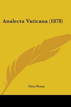 Paperback Analecta Vaticana (1878) Book