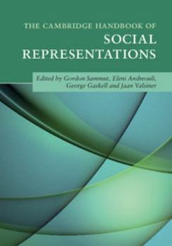 Hardcover The Cambridge Handbook of Social Representations Book