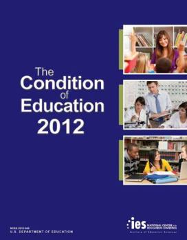 Paperback The Condition of Education 2012 Book