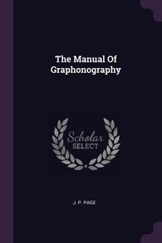 Paperback The Manual Of Graphonography Book