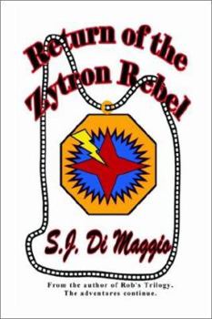 Hardcover Return of the Zytron Rebel Book