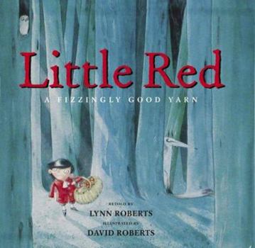 Hardcover Little Red: A Fizzingly Good Yarn Book