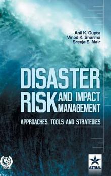 Hardcover Disaster Risk and Impact Management: Some Ecohydrological and Strategic Issues Book