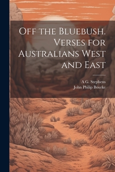 Paperback Off the Bluebush. Verses for Australians West and East Book