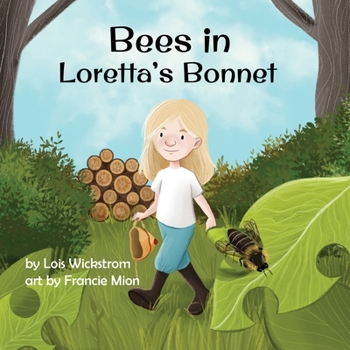 Paperback Bees in Loretta's Bonnet [Large Print] Book