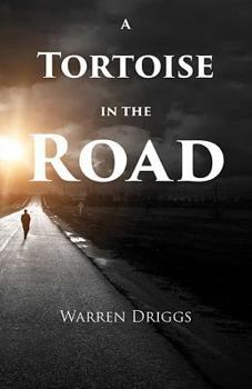 Paperback A Tortoise in the Road Book