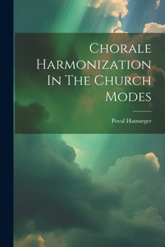 Paperback Chorale Harmonization In The Church Modes Book